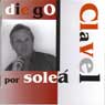 Carátula "Por Soleá" de Diego Clavel